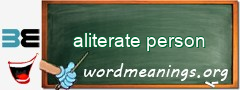 WordMeaning blackboard for aliterate person